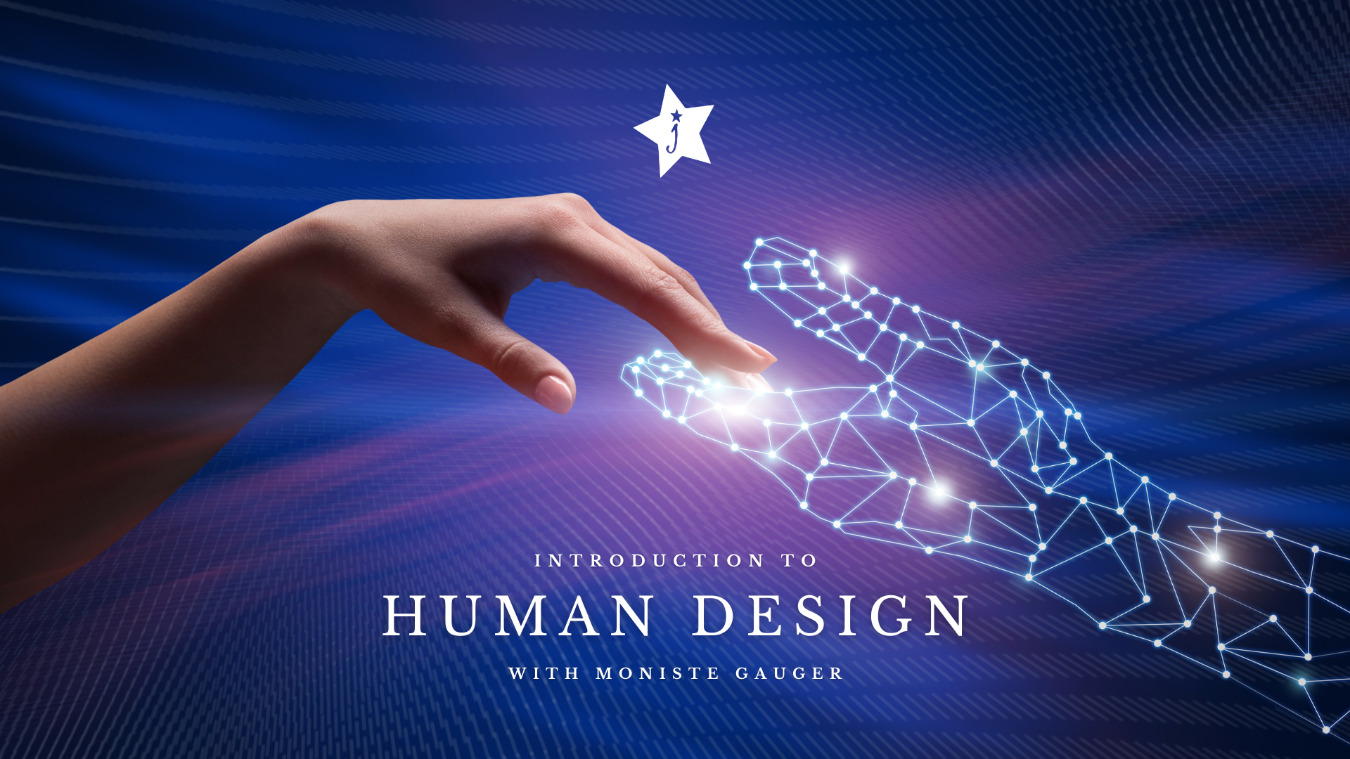 Introduction to Human Design with Moniste Gauger